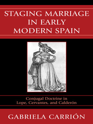 cover image of Staging Marriage in Early Modern Spain